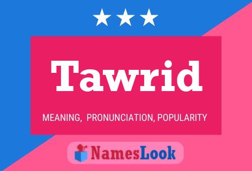 ملصق اسم Tawrid