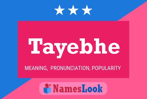 ملصق اسم Tayebhe