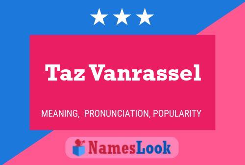 ملصق اسم Taz Vanrassel