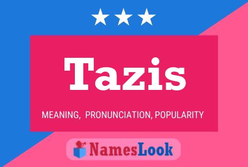 ملصق اسم Tazis