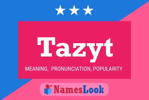 ملصق اسم Tazyt