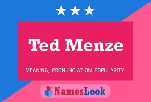 ملصق اسم Ted Menze