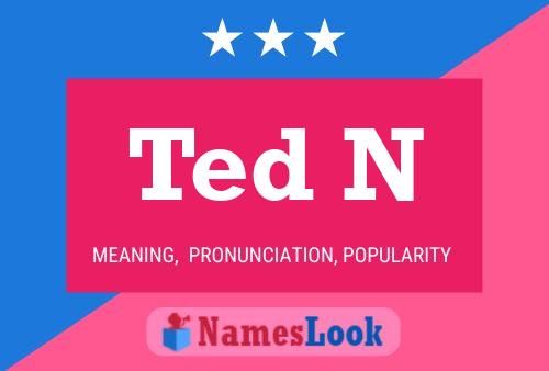 ملصق اسم Ted N