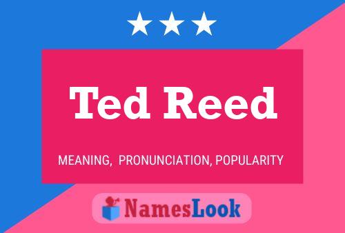 ملصق اسم Ted Reed