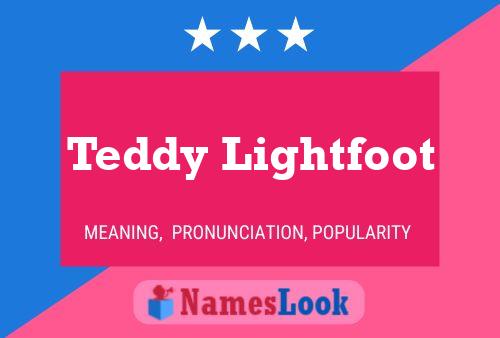 ملصق اسم Teddy Lightfoot