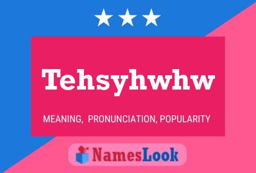 ملصق اسم Tehsyhwhw