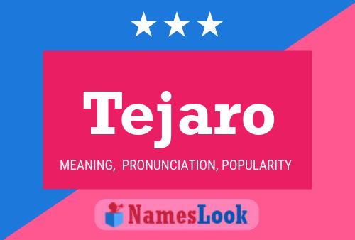 ملصق اسم Tejaro