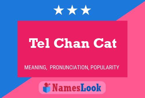 ملصق اسم Tel Chan Cat