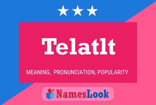 ملصق اسم Telatlt