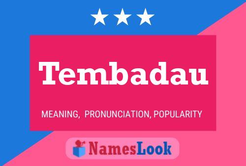 ملصق اسم Tembadau