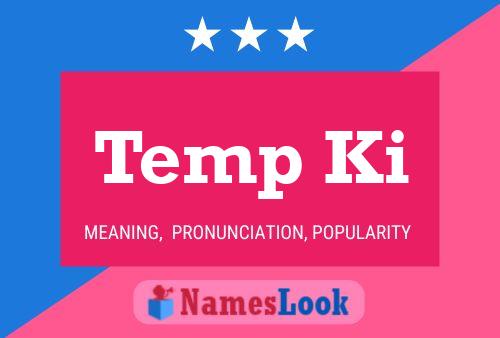 ملصق اسم Temp Ki