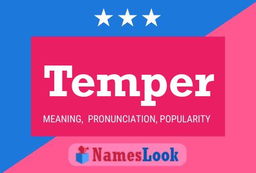 ملصق اسم Temper