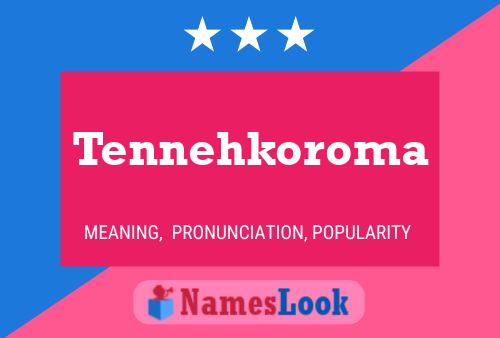 ملصق اسم Tennehkoroma