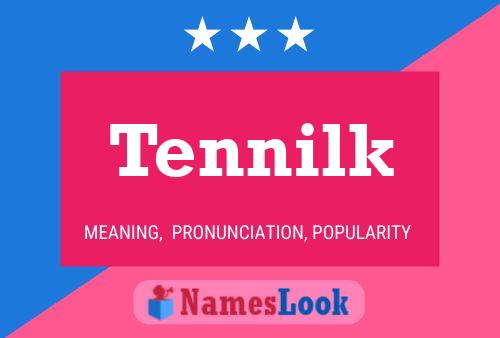 ملصق اسم Tennilk