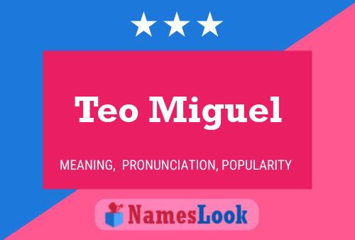 ملصق اسم Teo Miguel