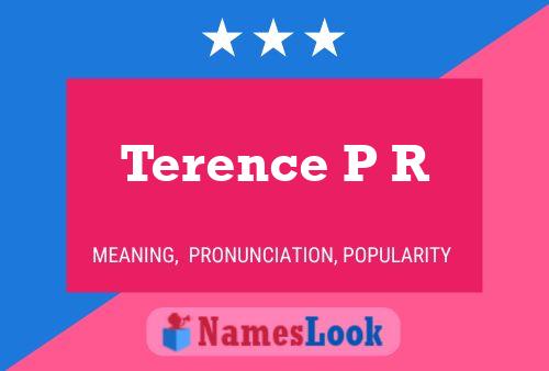 ملصق اسم Terence P R