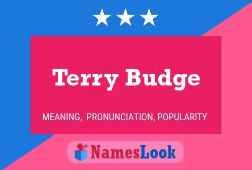 ملصق اسم Terry Budge