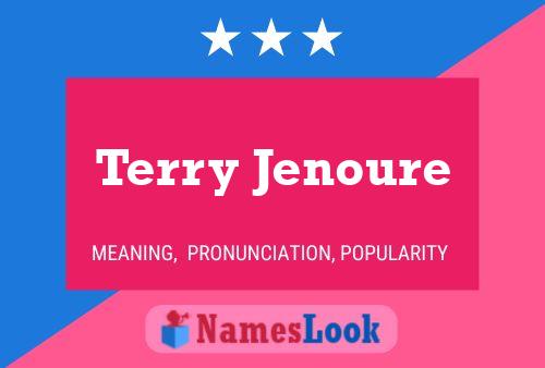 ملصق اسم Terry Jenoure