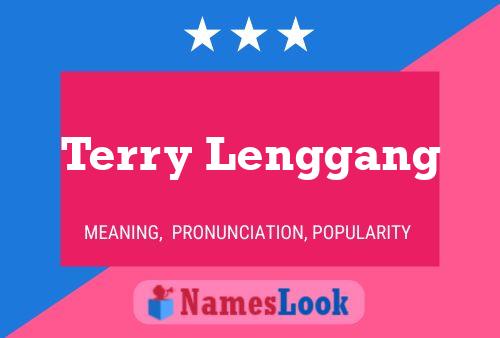 ملصق اسم Terry Lenggang