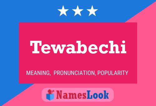 ملصق اسم Tewabechi