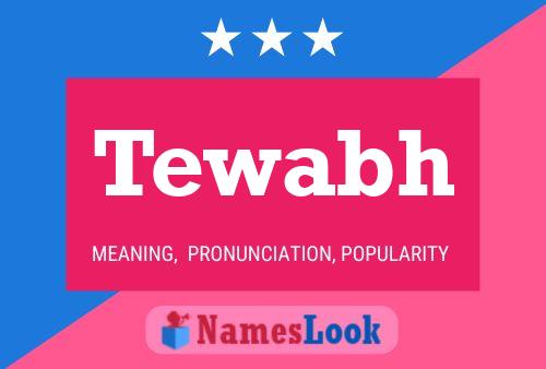 ملصق اسم Tewabh