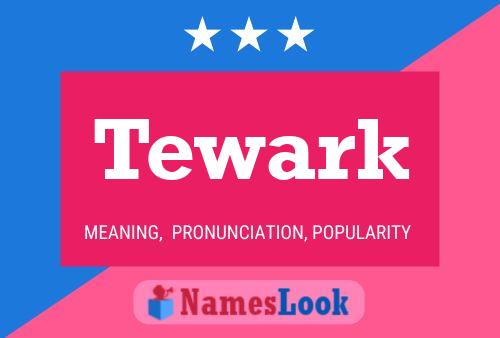 ملصق اسم Tewark