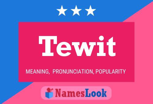 ملصق اسم Tewit