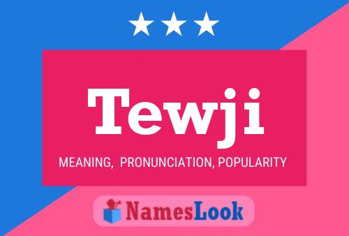 ملصق اسم Tewji