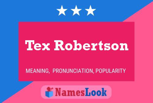 ملصق اسم Tex Robertson