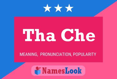 ملصق اسم Tha Che