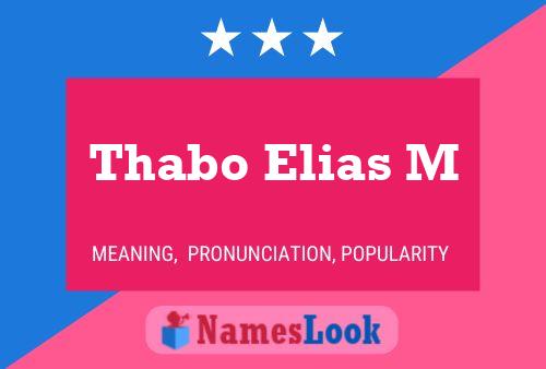 ملصق اسم Thabo Elias M