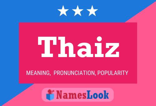 ملصق اسم Thaiz