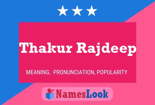 ملصق اسم Thakur Rajdeep