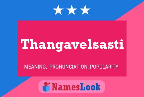 ملصق اسم Thangavelsasti