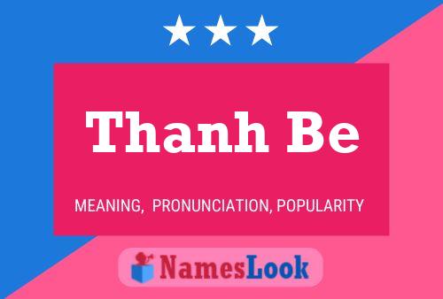 ملصق اسم Thanh Be