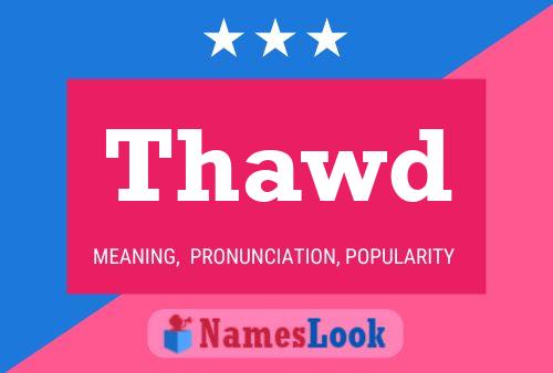 ملصق اسم Thawd