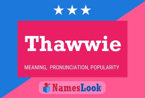 ملصق اسم Thawwie