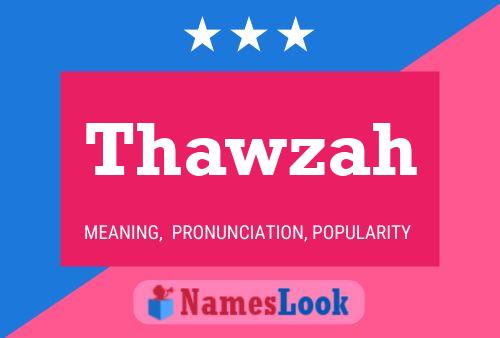 ملصق اسم Thawzah