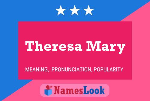 ملصق اسم Theresa Mary