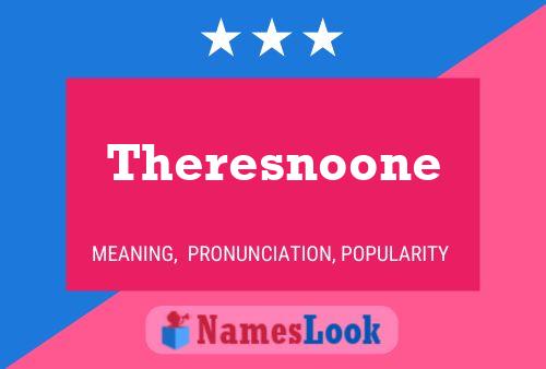 ملصق اسم Theresnoone