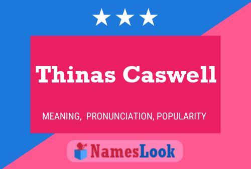 ملصق اسم Thinas Caswell