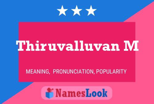 ملصق اسم Thiruvalluvan M