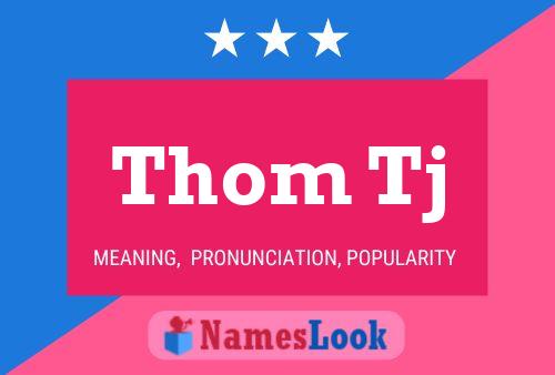 ملصق اسم Thom Tj