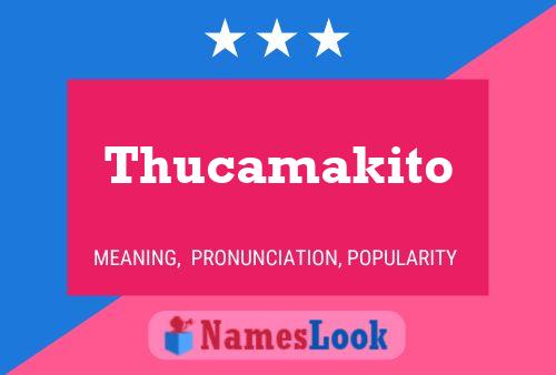 ملصق اسم Thucamakito