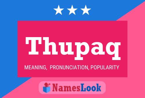 ملصق اسم Thupaq