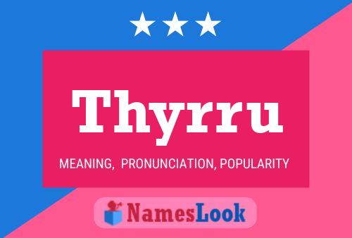 ملصق اسم Thyrru