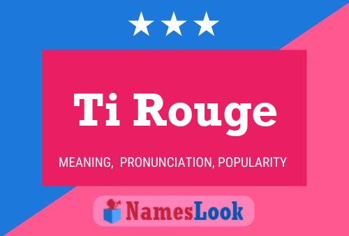 ملصق اسم Ti Rouge