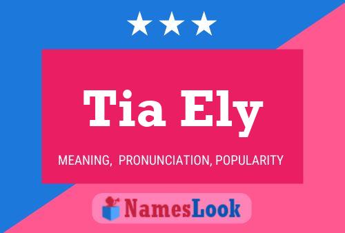 ملصق اسم Tia Ely