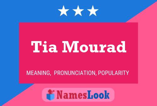 ملصق اسم Tia Mourad