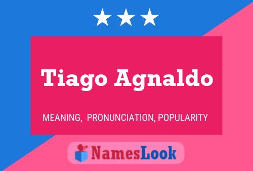 ملصق اسم Tiago Agnaldo